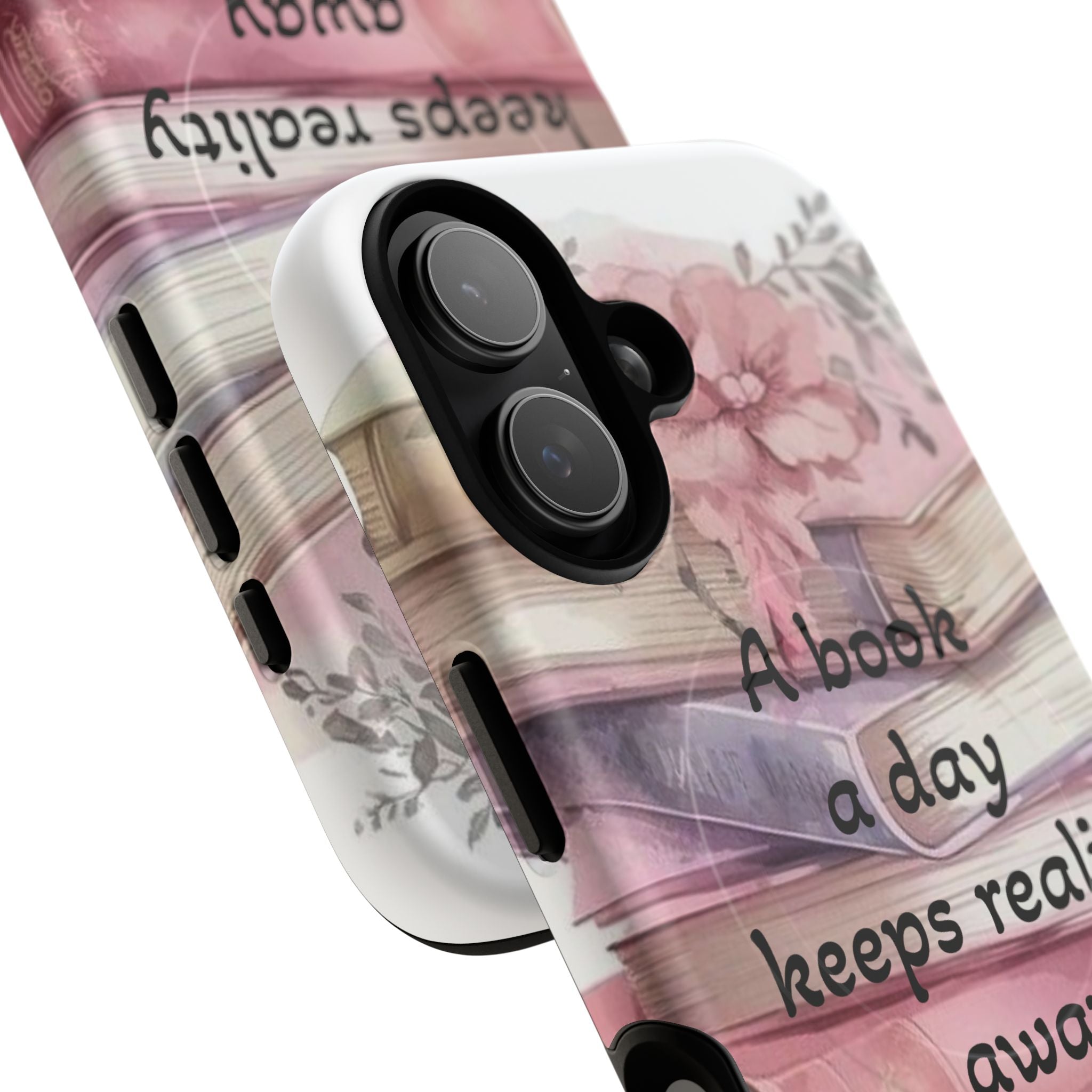 Phone Case — "A Book a Day Keeps Reality Away" Floral Stack Tough Magnetic Case
