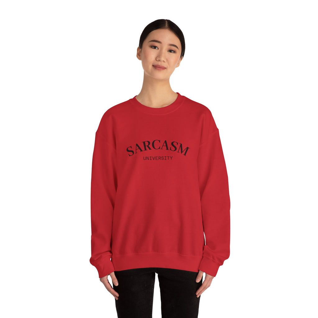 Sarcasm University Crewneck Sweatshirt – Funny College Humor Pullover