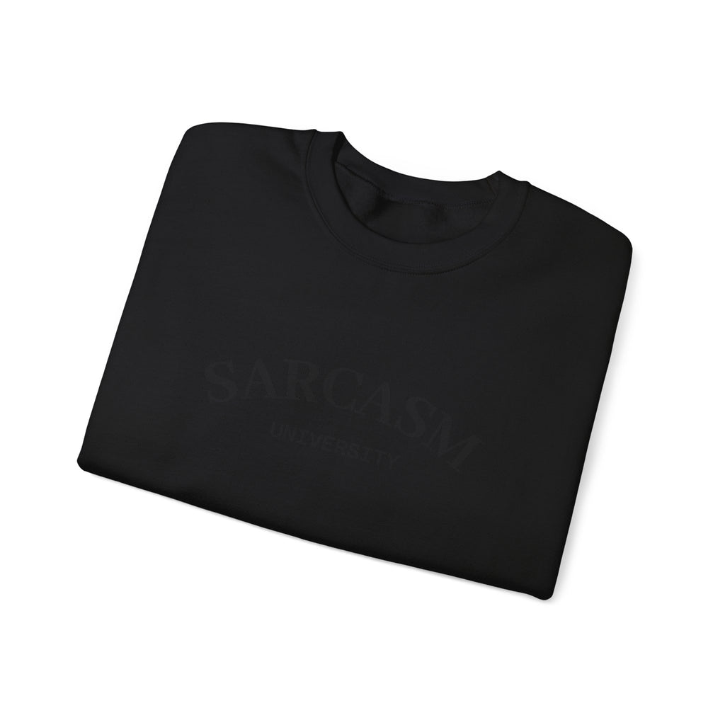 Sarcasm University Crewneck Sweatshirt – Funny College Humor Pullover