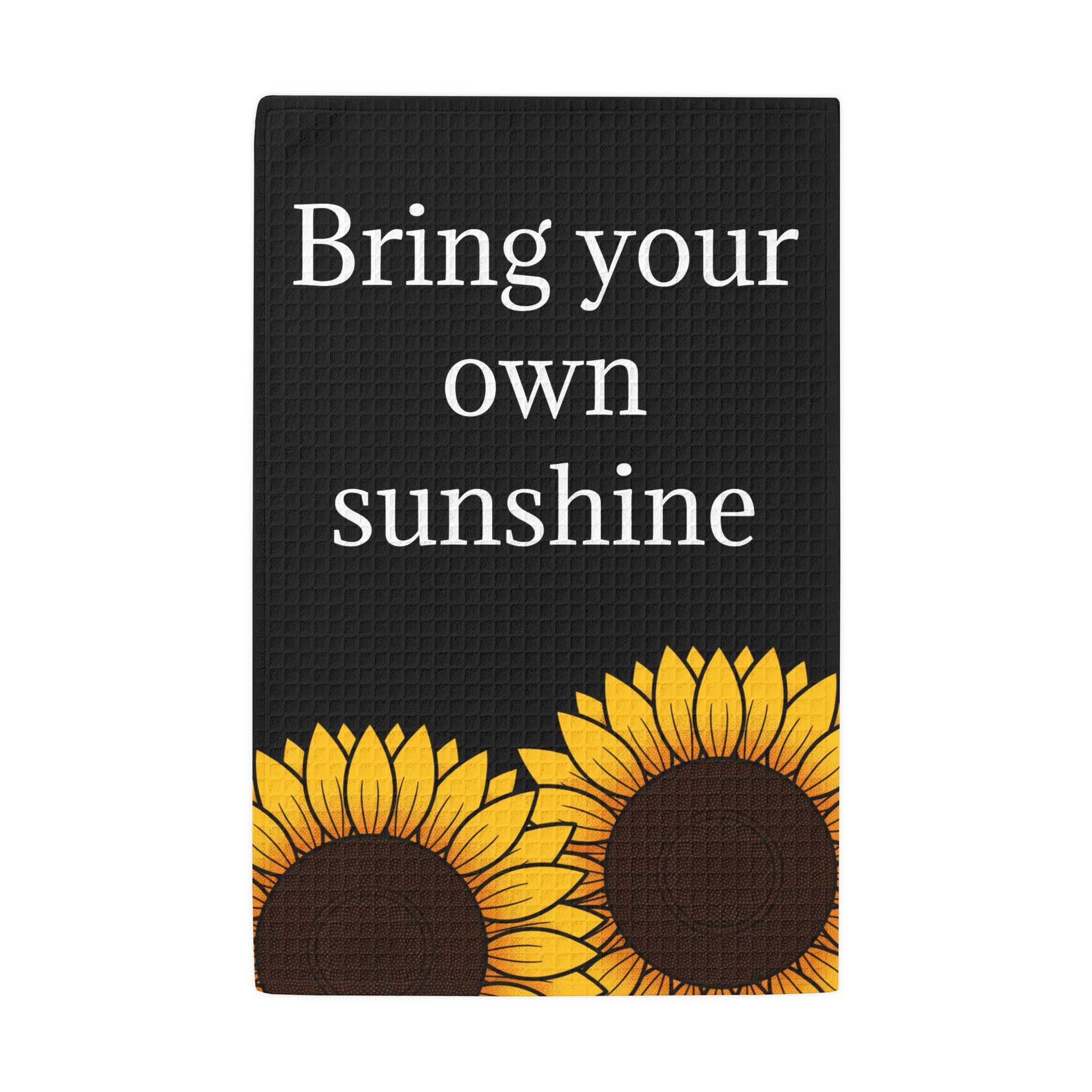 Sunflower 'Bring Your Own Sunshine' Kitchen Hand Towel