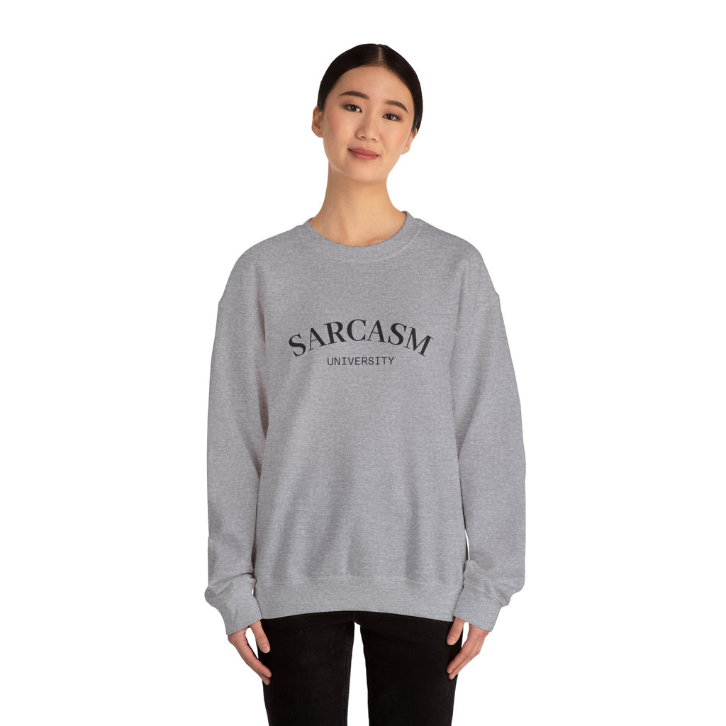 Sarcasm University Crewneck Sweatshirt – Funny College Humor Pullover