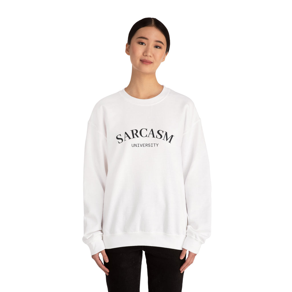 Sarcasm University Crewneck Sweatshirt – Funny College Humor Pullover