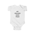 Infant Bodysuit "My Siblings Have Paws" – Baby Onesie for Pet-Loving Families