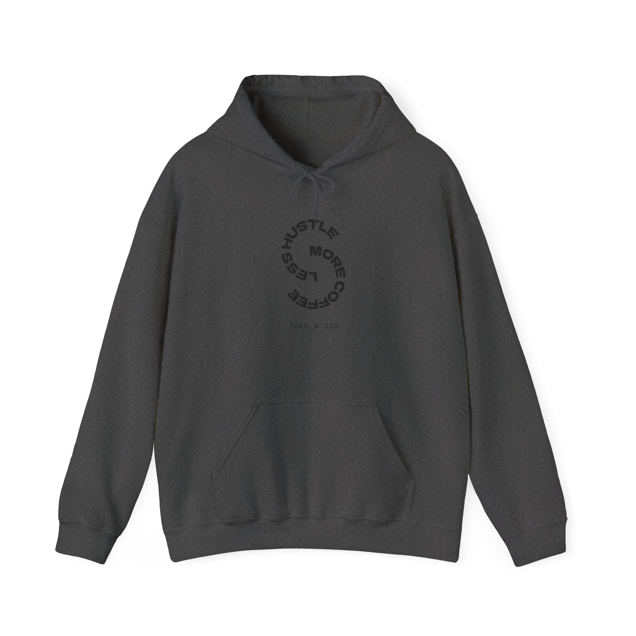 Hustle More, Coffee Less Hoodie — Minimal Motivational Pullover