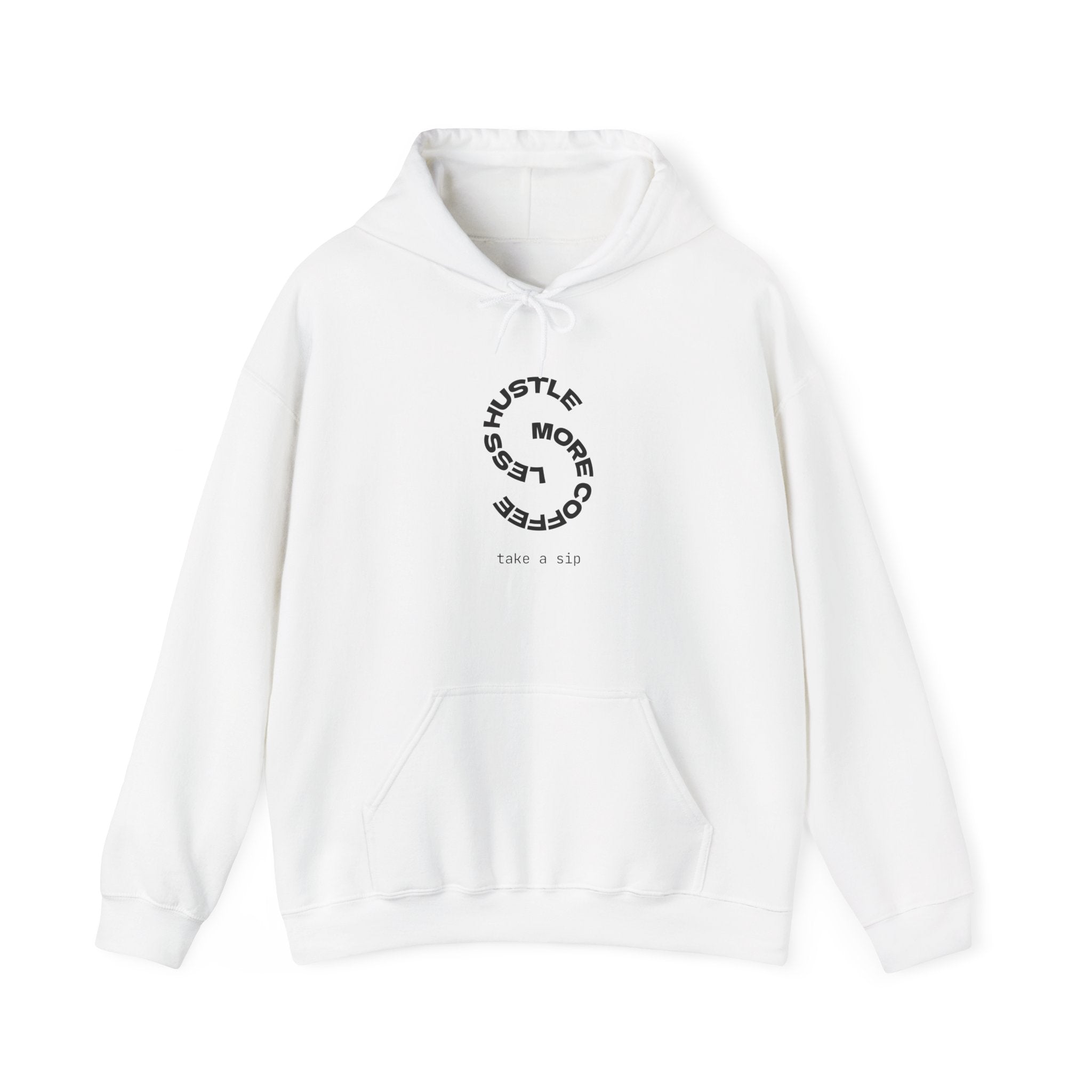 Hustle More, Coffee Less Hoodie — Minimal Motivational Pullover